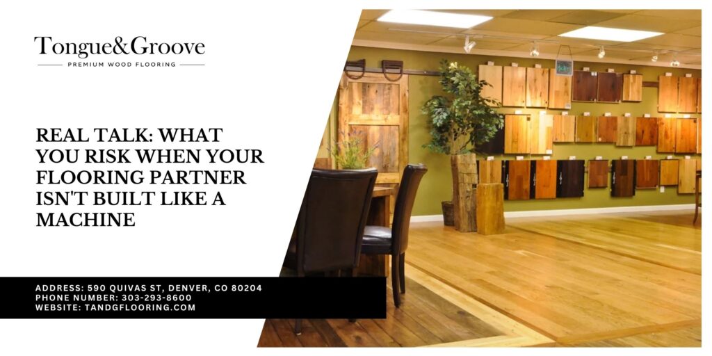 What You Risk When Your Flooring Partner Isn’t Built Like a Machine